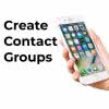 Create Contact Groups