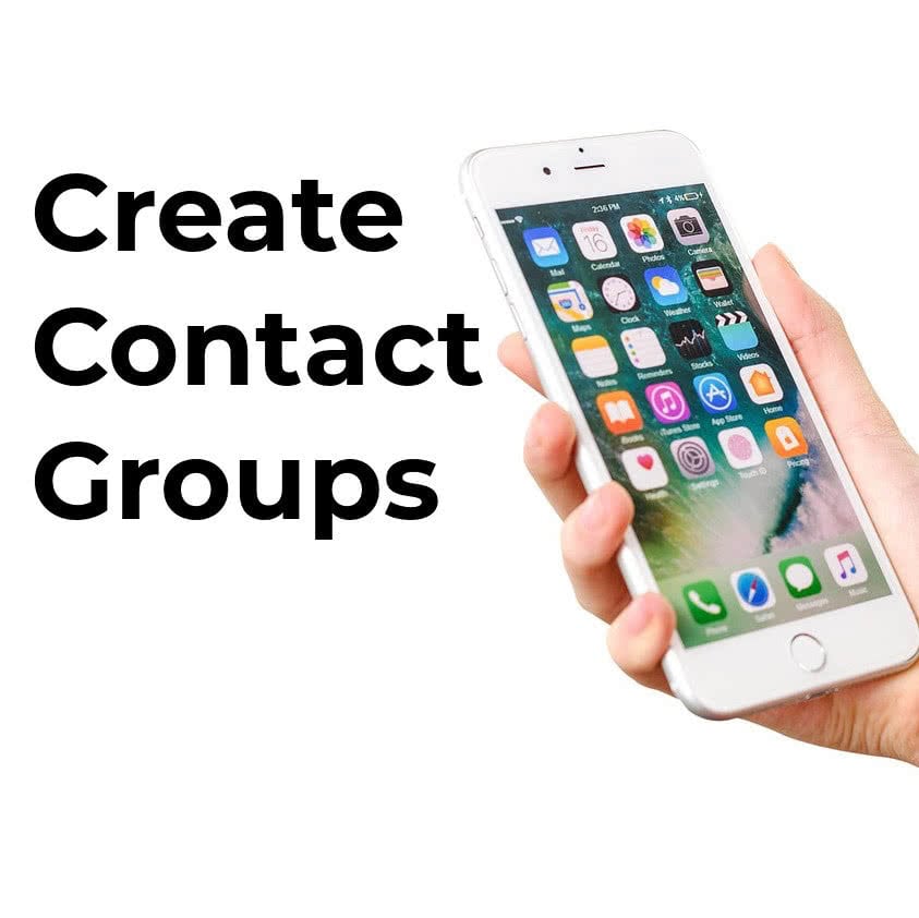 How to Create Contact Groups on Your iPhone