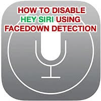 Disable "Hey Siri" Temporarily Using Facedown Detection