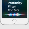 Siri profanity Filter