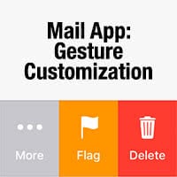 Customizing Swipe Gestures for the Mail App