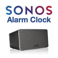 Sonos Speaker as Alarm Clock