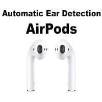Apple's latest gimmick - AirPods - has automatic ear detection.