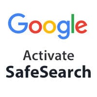 Activate Google SafeSearch for child protection