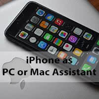 How To Use Your iPhone As PC & Mac Assistant