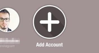 Add the next account to be able to use Facebook, Instagram and Twitter in one app