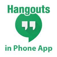 Call With Google Hangouts In Phone App