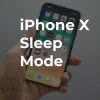 iPhone X faster sleep mode