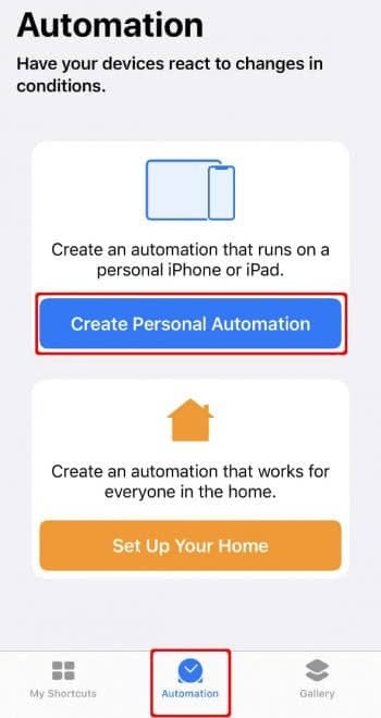 Toca en "Crear Automatización Personal" en la app Shortcuts"Create Personal Automation" in the Shortcuts app