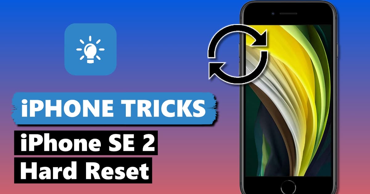 How To Hard Reset Iphone Se 2 Force Restart Iphone Se 2